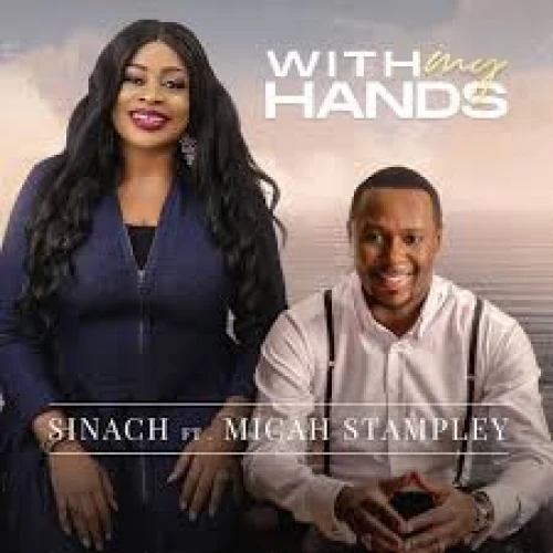 WITH MY HANDS