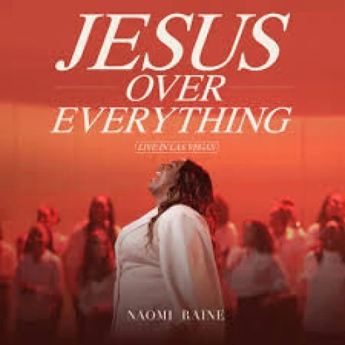 JESUS OVER EVERYTHING